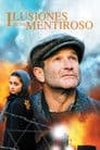 Ilusiones de un mentiroso