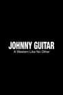 Johnny Guitar: A Western Like No Other