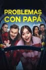Problemas con papá