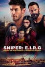 Sniper. E.I.R.G. – Equipo de inteligencia y respuesta global