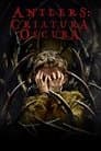 Antlers: Criatura oscura