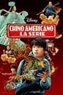 Chino americano: La serie