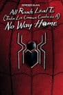 Spider-Man: Todos los caminos conducen a No Way Home