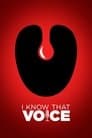 I Know That Voice