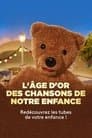 L'Âge d'or des chansons de notre enfance