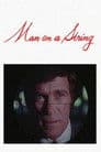 Man on a String
