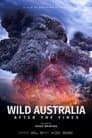Wild Australia: After the Fires