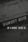 Sunset Boulevard: A Look Back