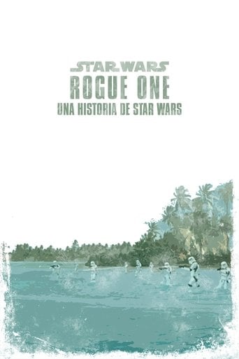 Rogue One: Una historia de Star Wars poster