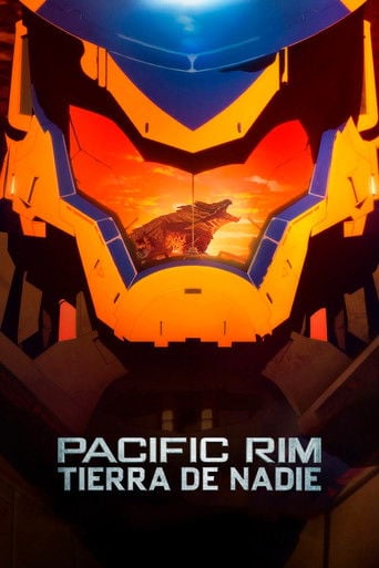Pacific Rim: Tierra de nadie poster