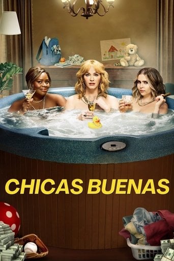 Chicas buenas poster