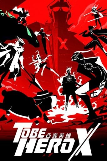 TO BE HERO X poster