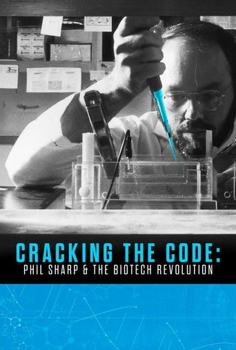 Cracking the Code: Phil Sharp and the Biotech Revolution poster