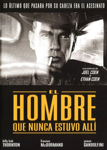 El hombre que nunca estuvo allí poster