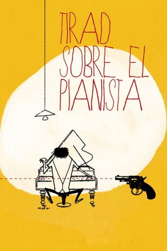 Tirad sobre el pianista poster