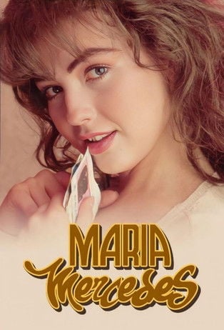 María Mercedes poster