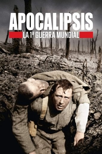 Apocalipsis: La Primera Guerra Mundial poster