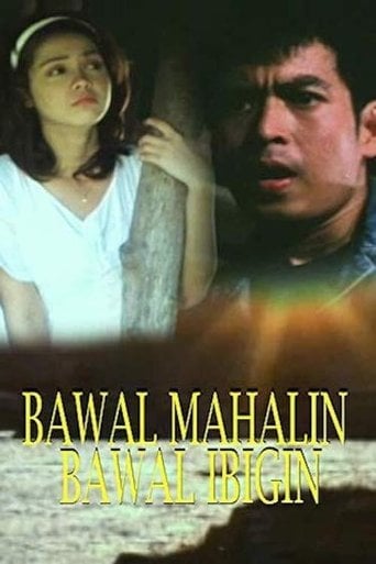 Bawal Mahalin, Bawal Ibigin poster