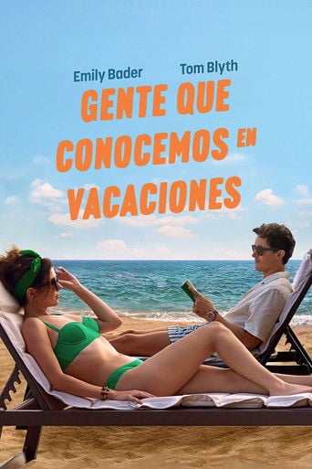 Gente que conocemos en vacaciones poster