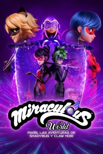 Miraculous World: París, las aventuras de Shadybug y Claw Noir poster