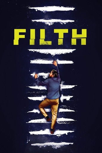 Filth, el sucio poster