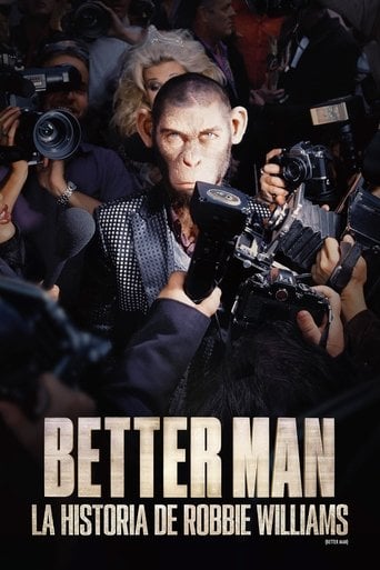 Better Man: La Historia de Robbie Williams poster