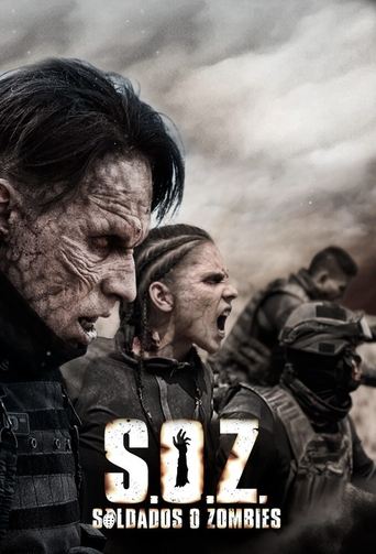 S.O.Z: Soldados o Zombies poster