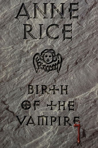 Anne Rice: Birth of the Vampire poster