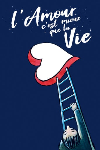 L'amour c’est mieux que la vie poster