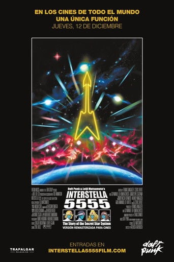 Daft Punk & Leiji Matsumoto - Interstella 5555 - The 5tory of the 5ecret 5tar 5ystem poster