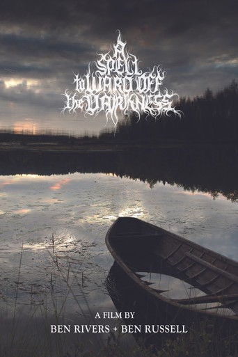 A Spell to Ward Off the Darkness poster