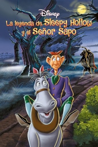 La leyenda de Sleepy Hollow y el Señor Sapo poster