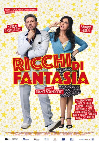 Ricchi di fantasia poster