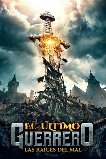 El último guerrero. Las raíces del mal poster