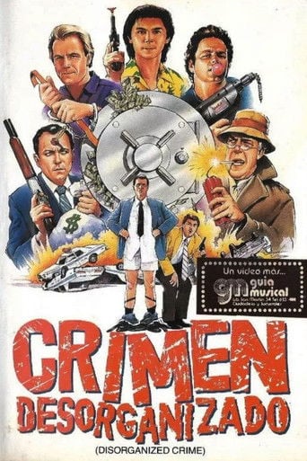Crimen Desorganizado poster