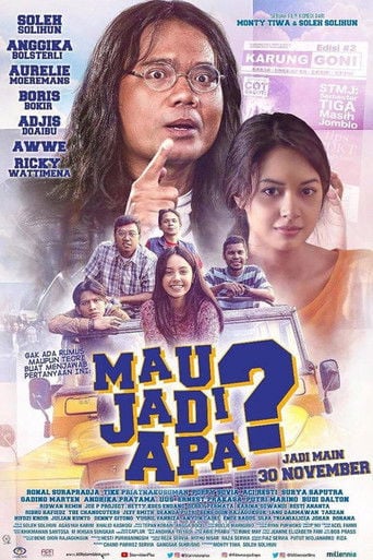Mau Jadi Apa? poster