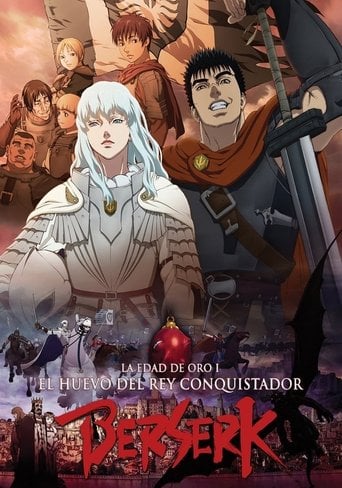 Berserk. La edad de oro I: El huevo del rey conquistador poster