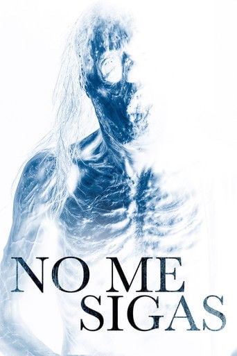 No Me Sigas poster