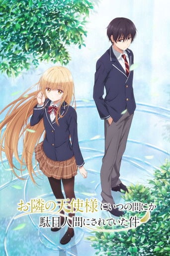 Otonari no Tenshi-sama ni Itsu no Ma ni ka Dame Ningen ni Sareteita Ken poster