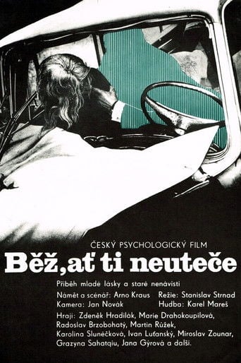 Běž, ať ti neuteče poster