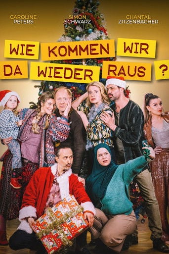 Wie kommen wir da wieder raus? poster
