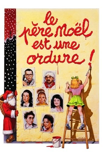 Le père Noël est une ordure poster