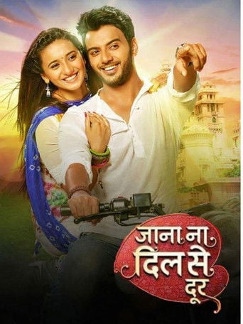 जाना ना दिल से दूर poster