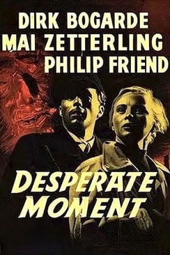 Desperate Moment poster
