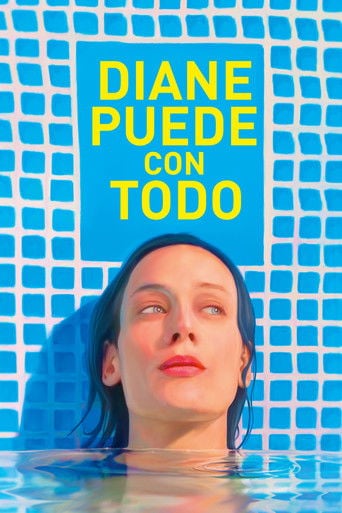 Diane Puede con Todo poster