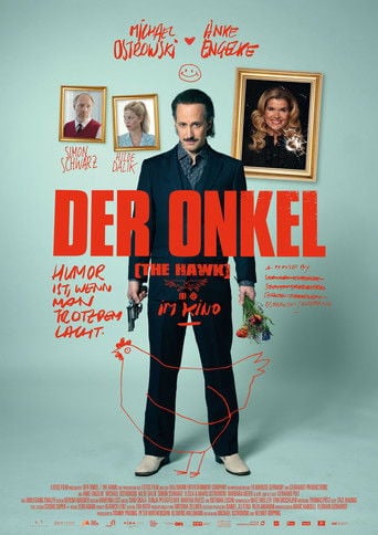 Der Onkel - The Hawk poster