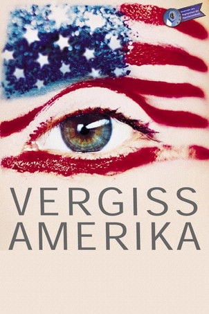 Vergiss Amerika poster