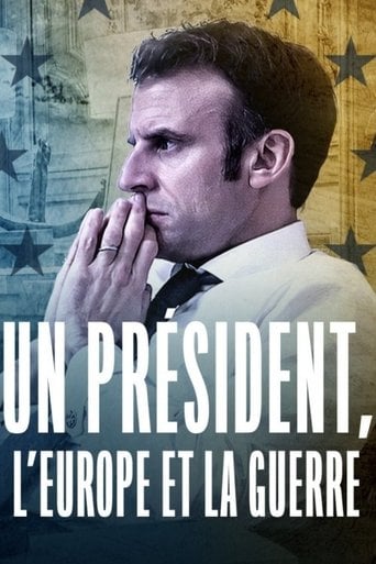 Un président, l'Europe et la guerre poster