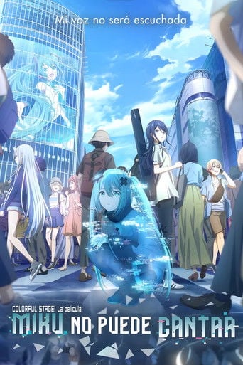 劇場版プロジェクトセカイ 壊れたセカイと歌えないミク poster