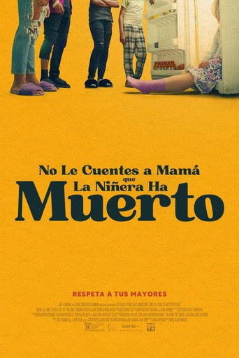No le digas a mamá que la niñera ha muerto poster